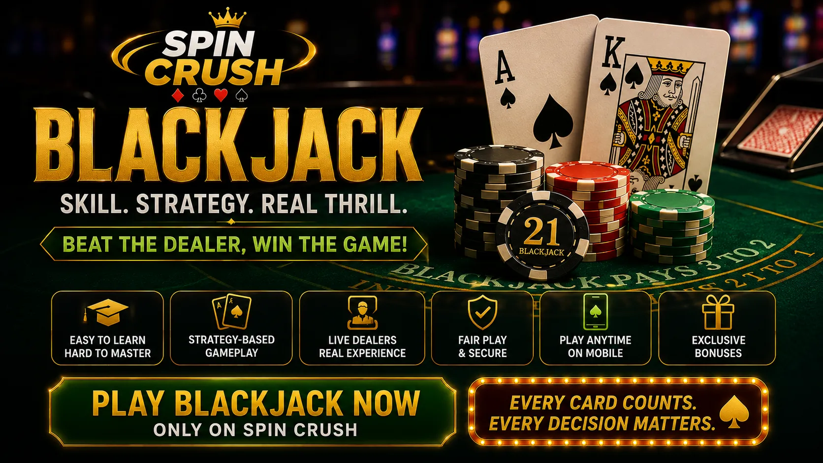Blackjack Spin Crush